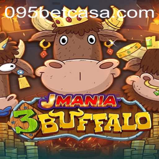 Exploring JMania3Buffalo: An Exciting New Gaming Experience with 095bet